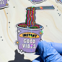 Load image into Gallery viewer, Instant Good Vibes Holographic Waterproof Vinyl Sticker
