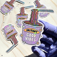 Load image into Gallery viewer, Instant Good Vibes Holographic Waterproof Vinyl Sticker
